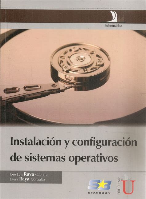 Instalaci N Y Configuraci N De Sistemas Operativos Ediciones T Cnicas