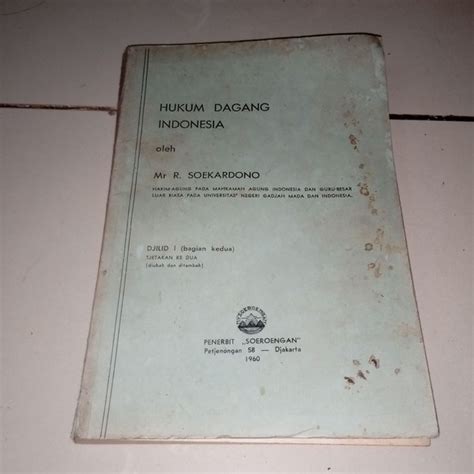 Jual Buku Lawas Hukum Dagang Indonesia Oleh Mr R Soekardono Di Lapak