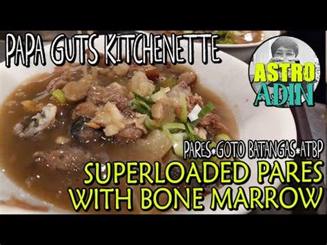 EATinerary PAPA GUT S Kitchenette Pares Goto Batangas Atbp YouTube