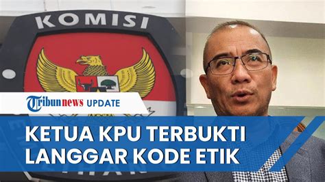 Terbukti Langgar Etik Soal Laporan Hasnaeni Wanita Emas Ketua Kpu