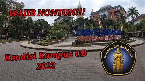 Tour Campus Universitas Brawijaya Malang Kondisi Terbaru Calon Maba