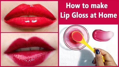 How To Make Your Own Lip Gloss At Home घर पर कैसे बनाएं लिप ग्लॉस Youtube