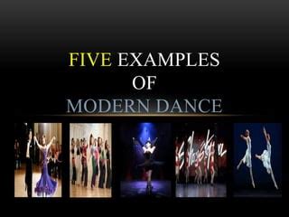 Modern and Contemporary dance | PPT