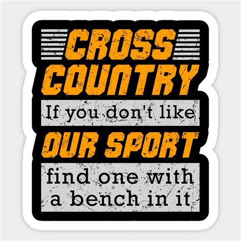 Cross Country If You Dont Like Our Sport Find Once With A Bench In It