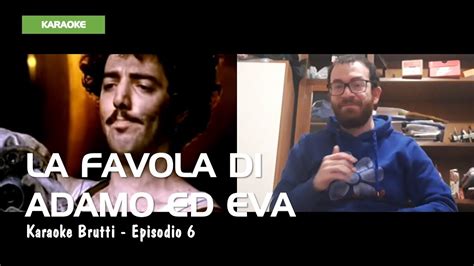 MAX GAZZÈ LA FAVOLA DI ADAMO ED EVA Cover Karaoke Brutti 6 YouTube