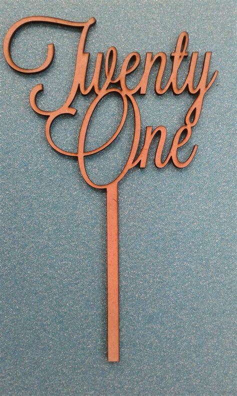 Twenty One Cake Topper Svg File 21st Birthday Cake Topper Etsy