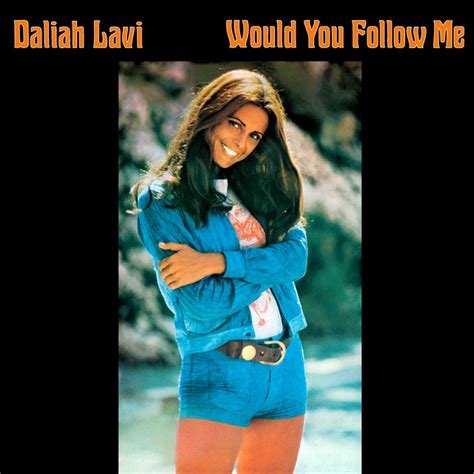 Would You Follow Me Song And Lyrics By Daliah Lavi Spotify