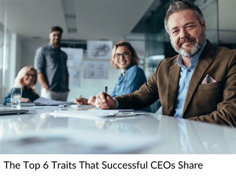 Top 6 Traits That Successful CEOs Share