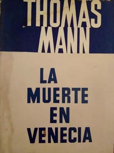 La Muerte En Venecia Thomas Mann Libro Original Meses Sin Intereses