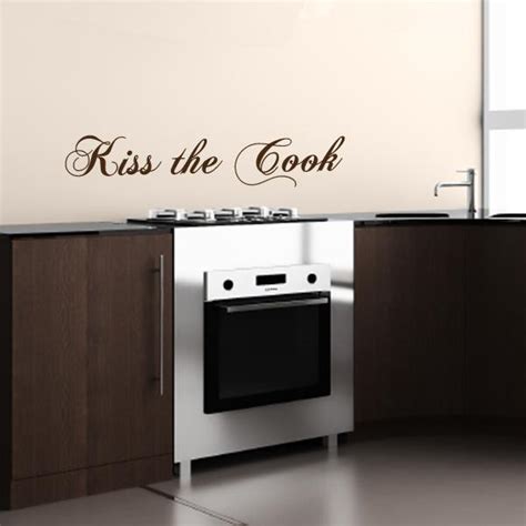 Kiss The Cook Wall Decal Quote Wall Decal World