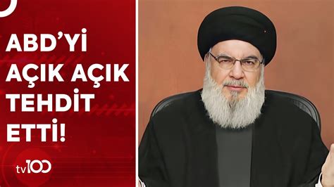 Hizbullah Lideri Hasan Nasrallah ABD Üslerine Saldıracaklarını