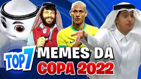 TOP 7 MELHORES MEMES DA COPA DO MUNDO 2022 Parte 1 QMQ YouTube