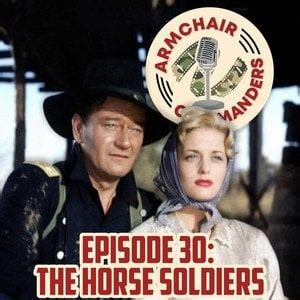 Podcast review of The Horse Soldiers : r/CIVILWAR