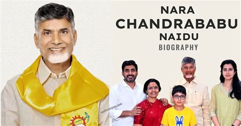 Who is the Nara Chandrababu Naidu Family New Biography