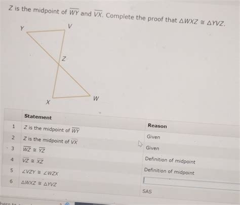 Solved Z Is The Midpoint Of Overline Wy And Overline Vx Complete The