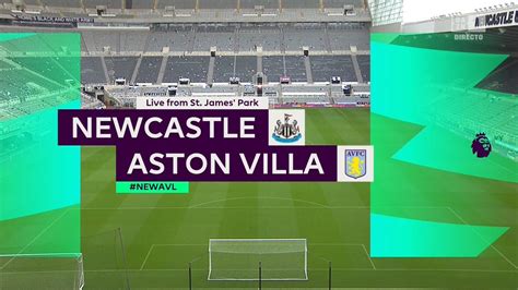 Newcastle United Vs Aston Villa Full Match Replay Premier League 2022