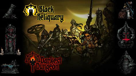 Black Reliquary Curio Interactions (Darkest Dungeon Mod) | single-player.org