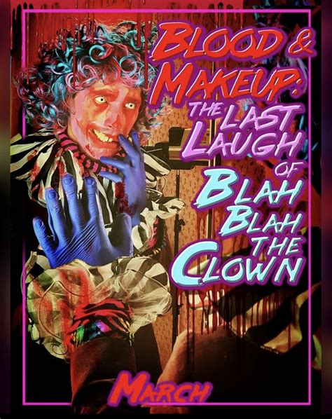 Blood And Makeup The Last Laugh Of Blah Blah The Clown Tv Mini Series