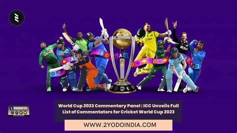 World Cup 2023 Commentary Panel Icc Unveils Full List Of Commentators