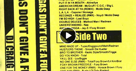 DJ S S DJ Craig G Niggaz Don T Give A Fuck Side B Tape Rip By J Nickelz Frontrow E N T