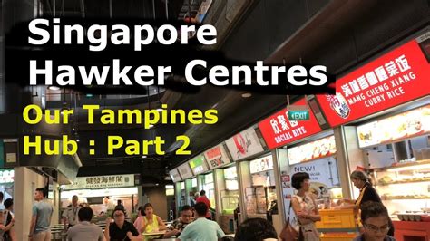 [our Tampines Hub Hawker Centre Tour] Singapore Hawker Centre Part 2 In 2 Minutes Youtube