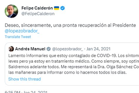 Amlo Con Covid 19 Reacciones De Felipe Calderón Marcelo Ebrard