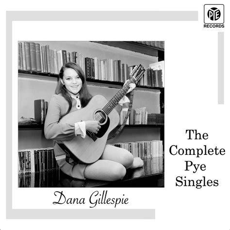 (RSD Special) Dana Gillespie – The Complete Pye Singles – The Squire