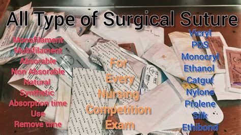 Surgical Suture Kitne Type Ke Hote Hai Or Absorption Time And Material