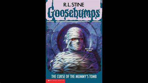 Goosebumps The Curse Of The Mummys Tomb