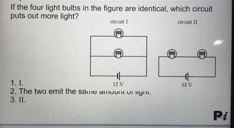 Solved If The Four Light Bulbs In The Figure Are Identical