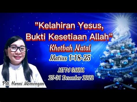 Khotbah Natal Kelahiran Yesus Bukti Kesetiaan Allah Matius