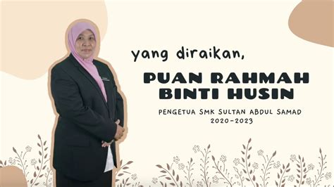 Ucapan Penuh Pentadbir Guru Dan Pelajar Kepada Puan Rahmah Binti Husin