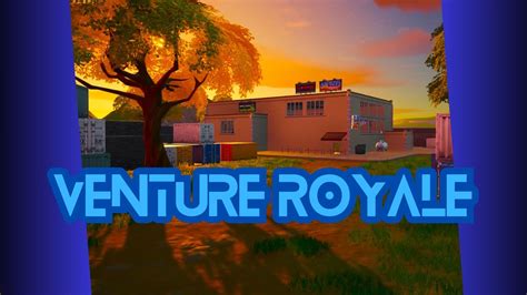 Venture Royale 3913 0676 7801 By Mann Fortnite Creative Map Code