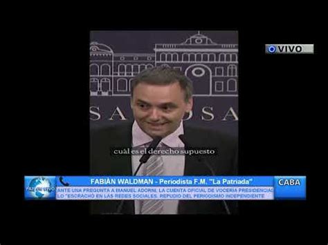 Fabi N Waldman Periodista F M La Patriada Youtube