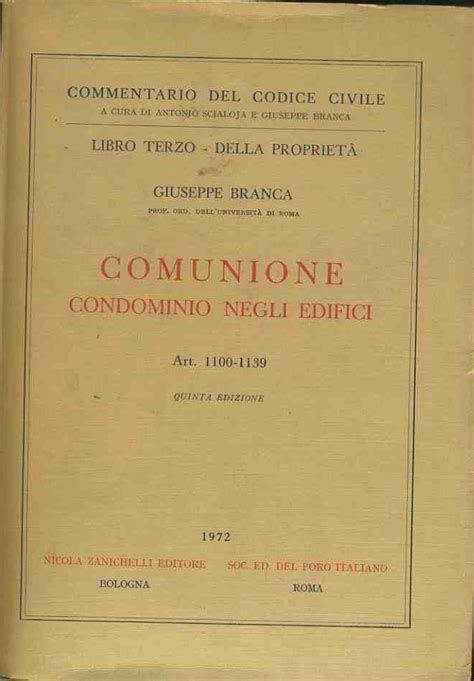 Comunione Condominio Negli Edifici Par Giuseppe Branca Mediocre Poor