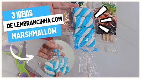 IDEIAS DE LEMBRANCINHA MARSHMALLOW YouTube