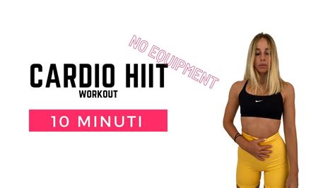 CARDIO HIIT WORKOUT 10 Minuti Senza Attrezzatura Allenamento Brucia