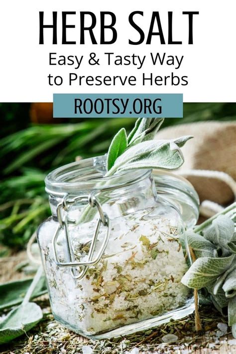 Homemade Herb Salt Recipe Rootsy Network