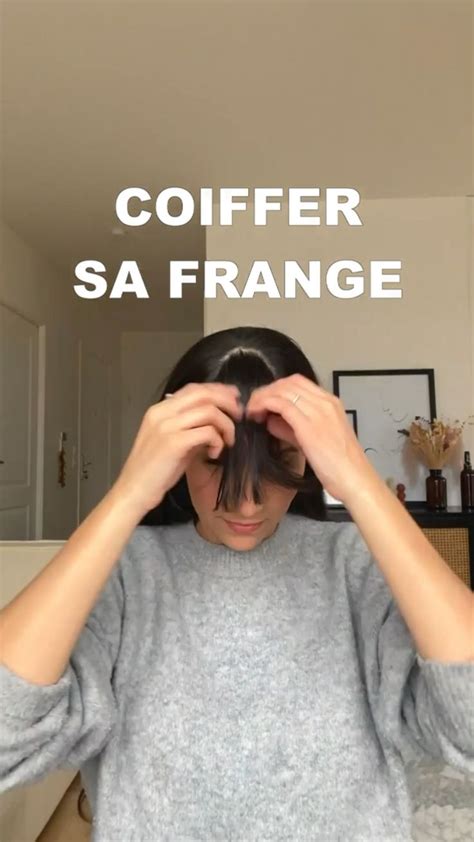 Comment Bien Coiffer Sa Frange Rideau Comment Coiffer Une Frange