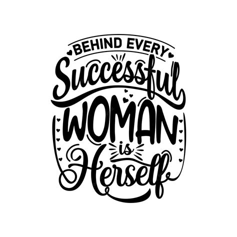 Premium Vector Strong Women Quotes Design Lettering Vector