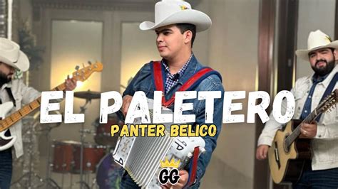 El Paletero Panter Belico Audio Oficial Youtube