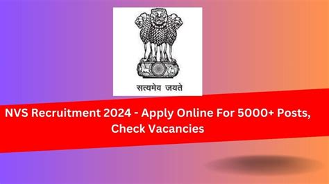 NVS Recruitment 2024 Apply Online For 5000 Posts Check Vacancies