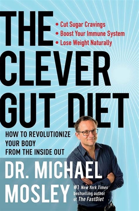 The Clever Gut Diet | Book by Dr Michael Mosley | Official Publisher ...