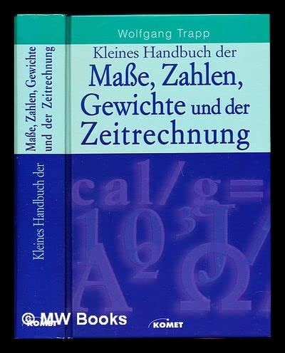 Amazon Kleines Handbuch Der Ma E Zahlen Gewichte Und Der