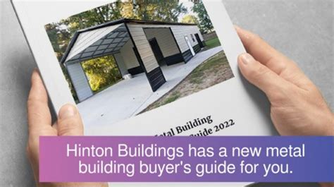 Hinton Buildings Has A New Metal Building Buyer S Guide For You