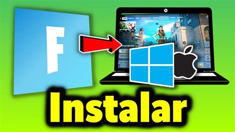 Cómo Instalar Fortnite En Pc Windows Mac Youtube