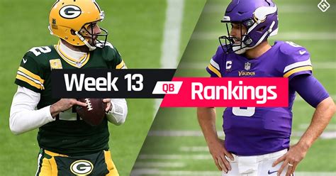 Week 13 Fantasy Qb Rankings Must Starts Sleepers Potential Busts At