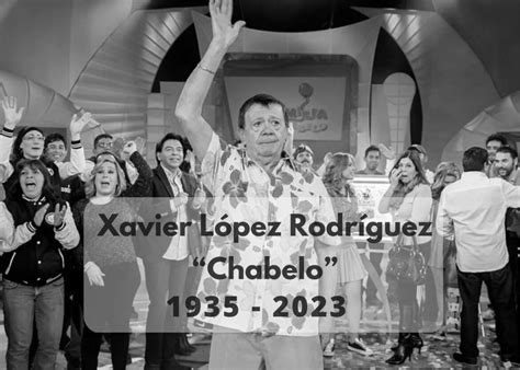 Muere Xavier López “chabelo” A Los 88 Años