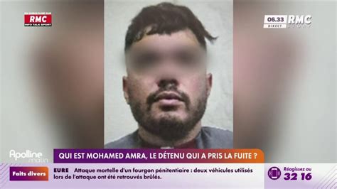 Qui est Mohamed Amra le détenu qui a pris la fuite