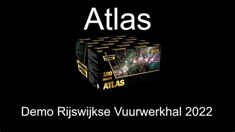 Atlas Demo Rijswijkse Vuurwerkhal 2022 Fireworks Specials YouTube